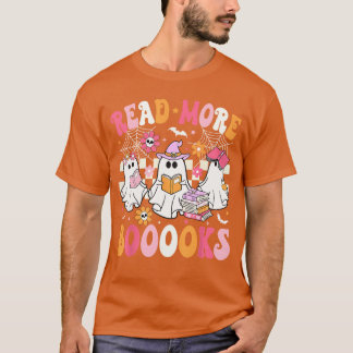 Read More Books Ghosts Reading Book Funnyeacher Ha T Shirt