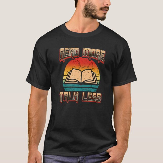 Read More Talk Less Book  Reading Books Librarian T Shirt (Framsida)