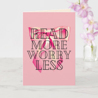 Read More Worry Less Coquette Pink Bow Kort