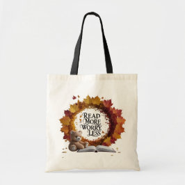 Read More Worry Less Tote Bag - Aesthetic Autumn Tygkasse