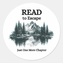 Read to Escape - Just One More Chapter Sticker Runt Klistermärke