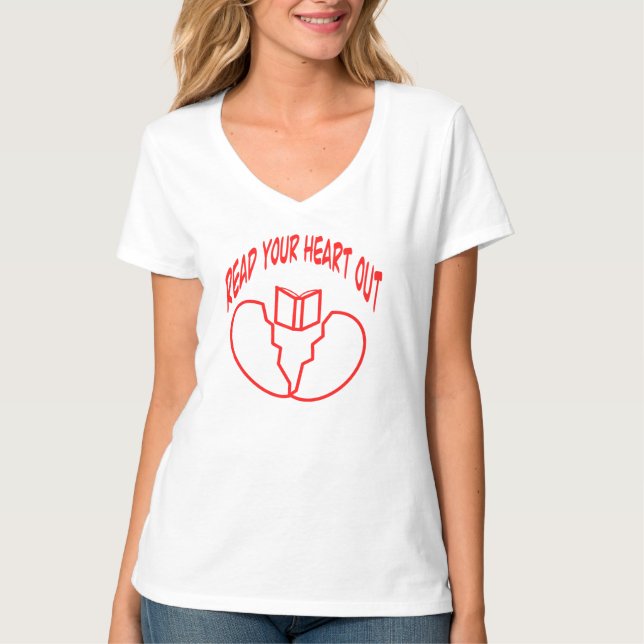 Read Your Heart Out Reading Quote Design T Shirt (Framsida)