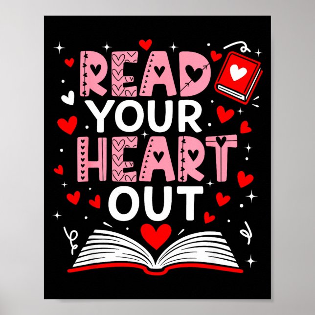 Read Your Heart Out Valentine Reading Book Girl Ki Poster (Framsidan)