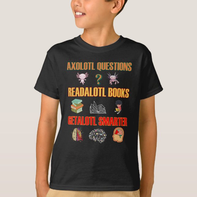 Readalotl Bokar Getalotl Smarter T Shirt (Framsida)