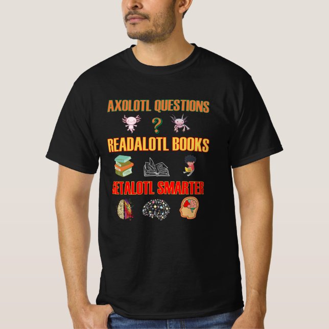 Readalotl Bokar Getalotl Smarter T Shirt (Framsida)