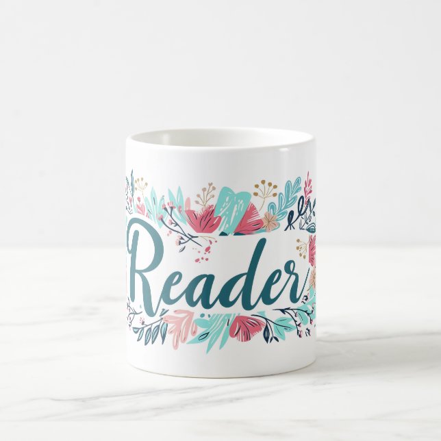Reader Colorful Flowers Slogan Kaffemugg (Center)