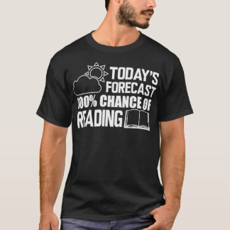 Reader Todayx27s prognos 100 chans att läsa 2 T Shirt