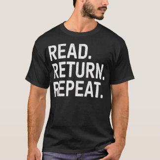 Reading Books Librarian Reader School Read Return  T Shirt