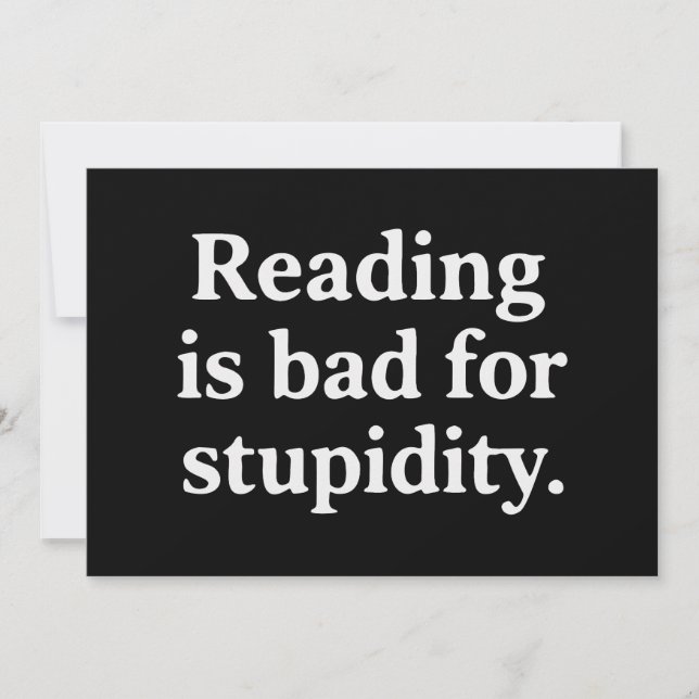 Reading is bad for stupidity inbjudningar (Framsida)