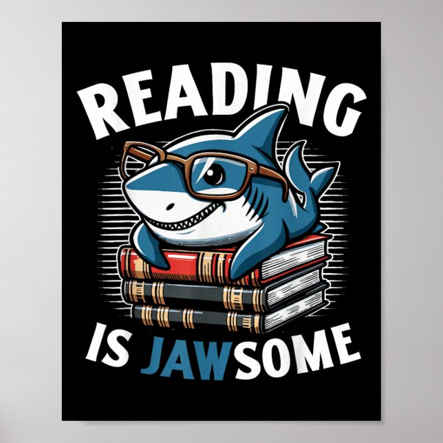 Reading Is Jawsome Shark Books Bookworm Reader  Poster (Framsidan)