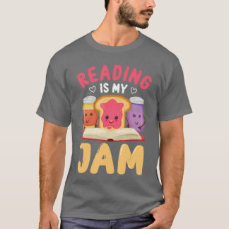 Reading Is My Jam Funny I Love to Read Books Gift T Shirt