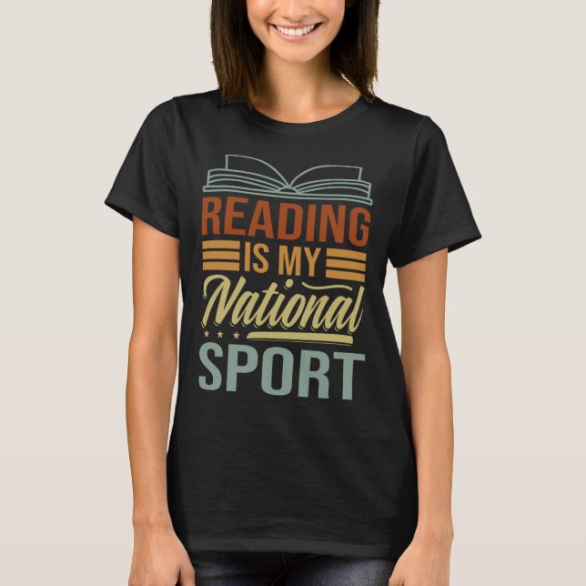 Reading Is My National Sport   Librarian  Book T Shirt (Framsida)