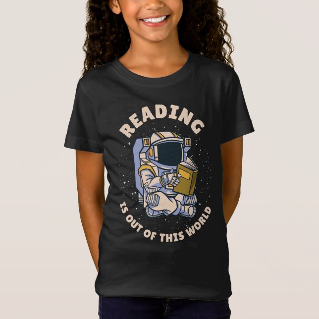 Reading Is Out Of This World T Shirt (Framsida)