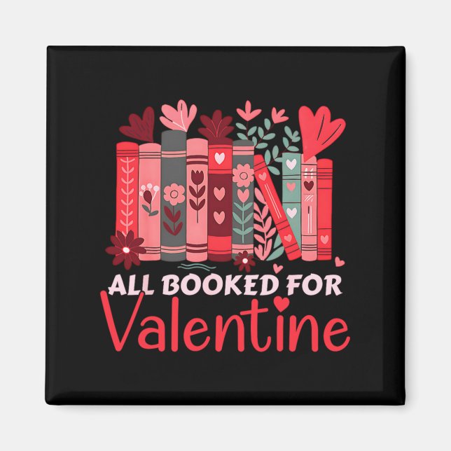 Reading Teacher Valentines Day All Booked For Val  Magnet (Framsidan)