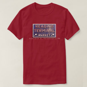 Reading Terminal Market T Shirt