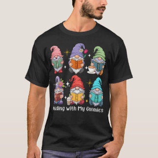 Reading With My Gnomies Group Gnomes Bookworm Libr T Shirt