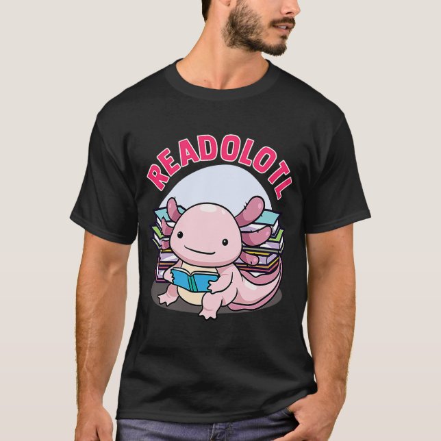 Readolotl Axolotl Reading Bokar Readers Bookworm B T Shirt (Framsida)