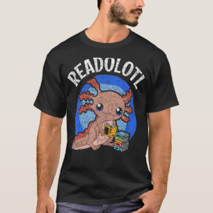 Readolotl Salamander Reading Bokar Bookworm Axolo T Shirt