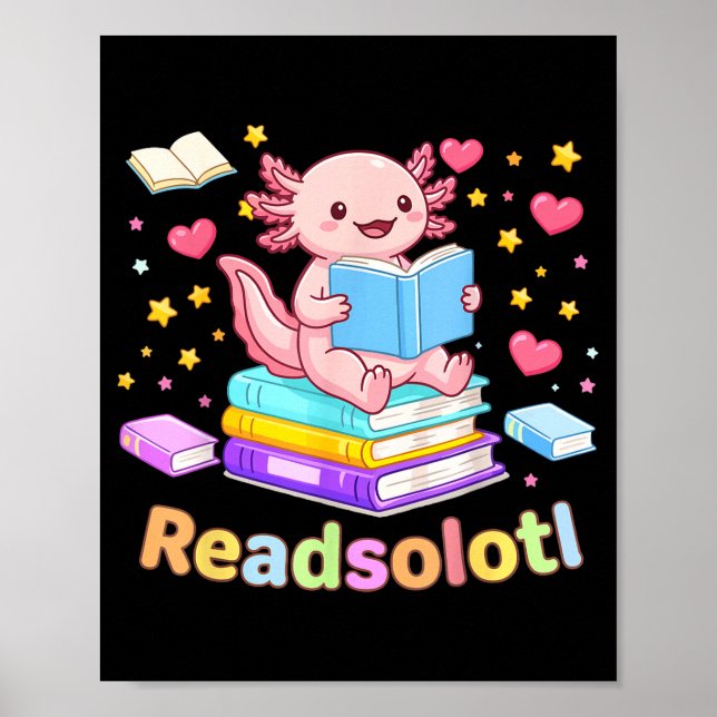 Readsolotl axolotl läser böcker cool läsning barn poster (Framsidan)