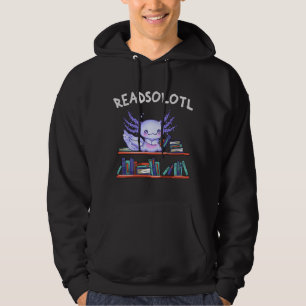 Readsolotl Bok älskare Funny Axolotl Hoodie