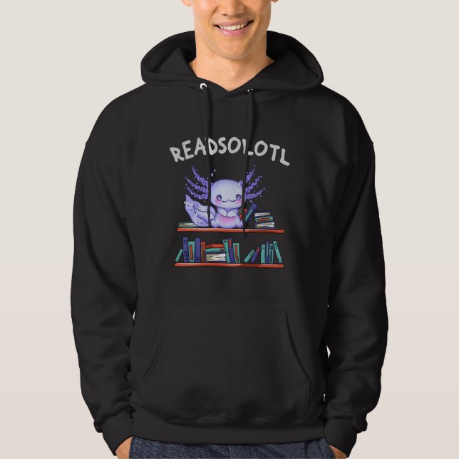 Readsolotl Bok älskare Funny Axolotl Hoodie (Framsida)