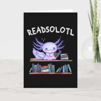 Readsolotl Bok älskare Funny Axolotl