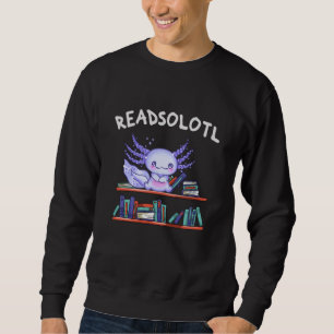 Readsolotl Bok älskare Funny Axolotl Lång Ärmad Tröja