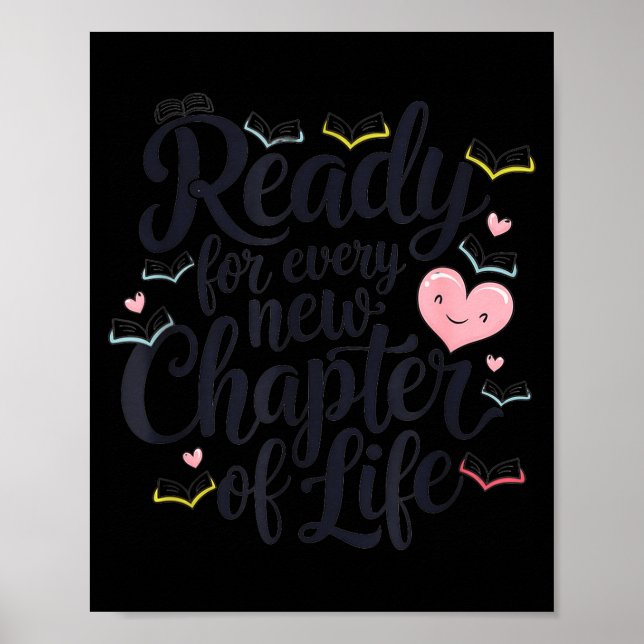 Ready For Every New Chapter In Life  Poster (Framsidan)