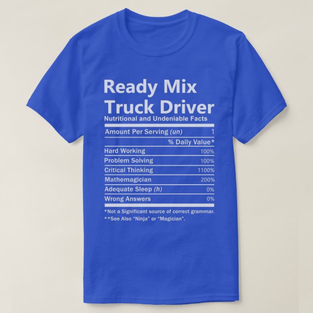 Ready Mix Truck Driver Nutrition Factors Job Gift  T Shirt (Design framsida)