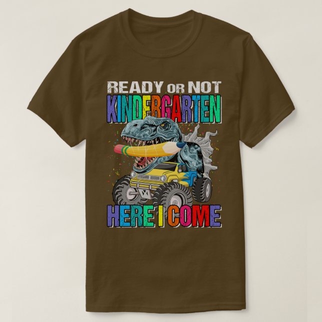 Ready Or Not Kindergarten Here I Come Monster Truc T Shirt (Design framsida)