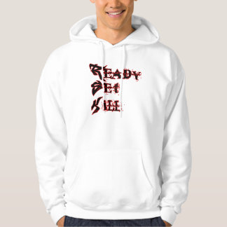 'R'eady 'S'et 'K'ill Hoodie! Sweatshirt Med Luva