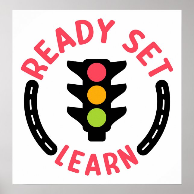 Ready Set Learn – Traffic Light Inspired Logo Poster (Framsidan)