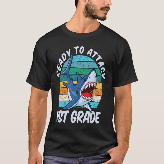 Ready To Attack 1st Grade Shark  Back to School T Shirt (Framsida)