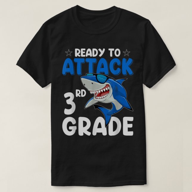 Ready To Attack 3rd Grade Shark Third Grade Teache T Shirt (Design framsida)