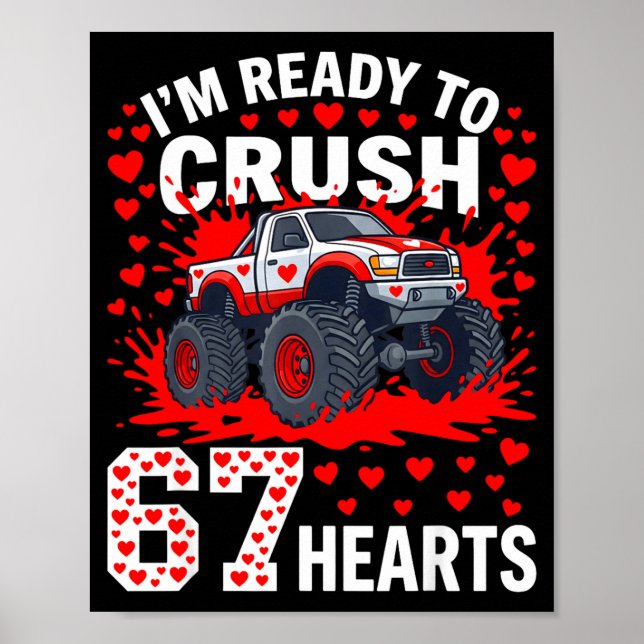 Ready To Crush 67 Hearts Monster Truck Valentines  Poster (Framsidan)
