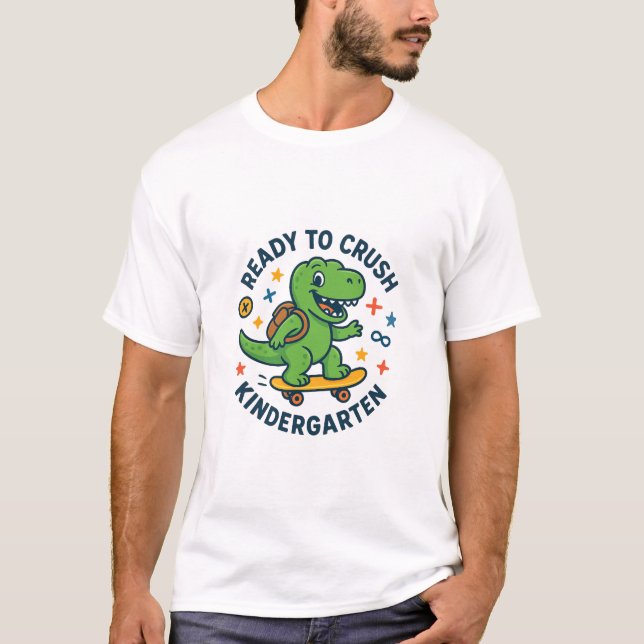Ready to Crush Kindergarten Kids–Fun Firsof School T Shirt (Framsida)