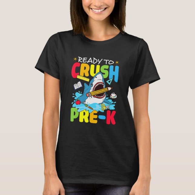Ready To Crush Pre K Shark Back To School Boys Gir T Shirt (Framsida)