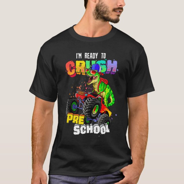 Ready To Crush Preschool Monster Truck T Rex Back  T Shirt (Framsida)