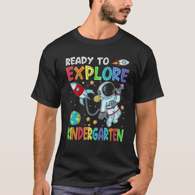 Ready To Explore Kindergarten Cute Astronaut Back  T Shirt (Framsida)
