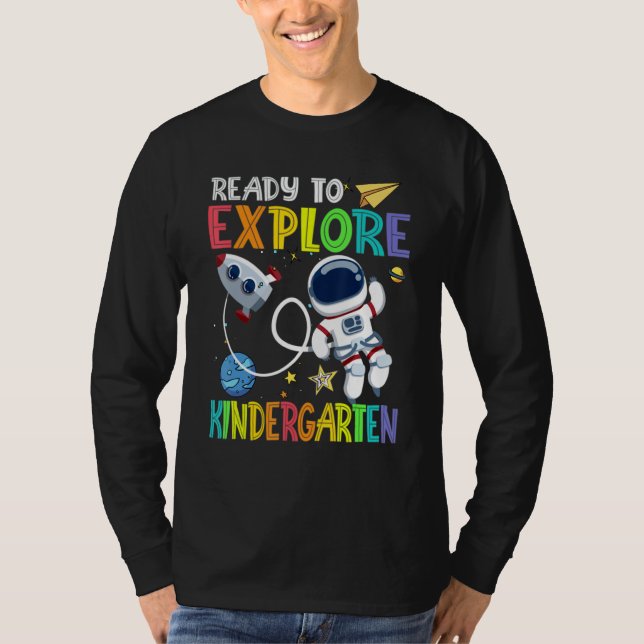 Ready To Explore Kindergarten Grade Astronaut Back T Shirt (Framsida)
