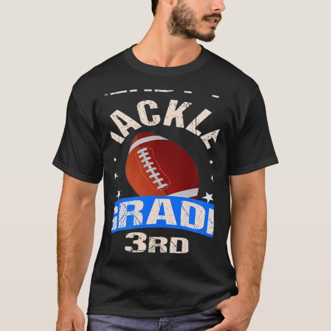 Ready To Tackle 3rd Grade Back To School Football T Shirt (Framsida)
