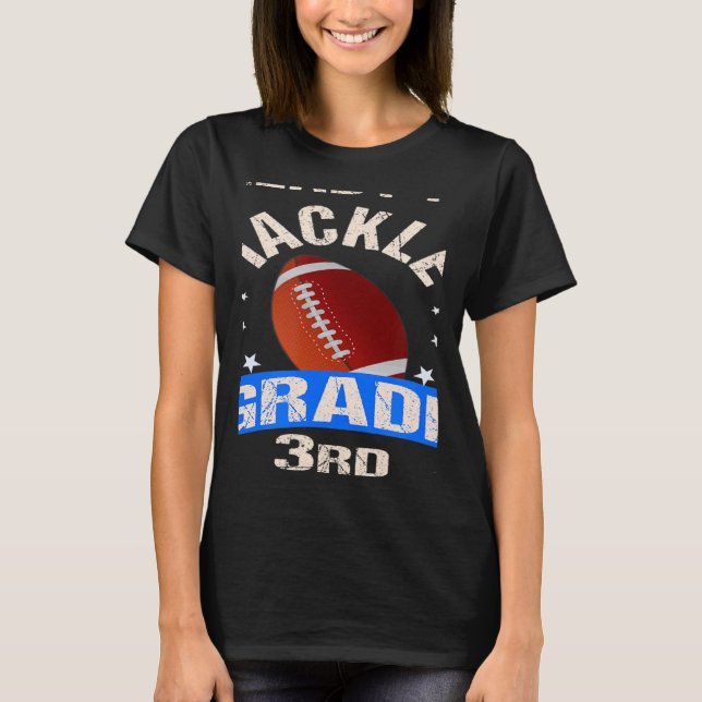 Ready To Tackle 3rd Grade Back To School Football T Shirt (Framsida)