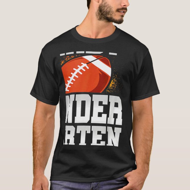 Ready To Tackle Kindergarten First Day Of School T Shirt (Framsida)