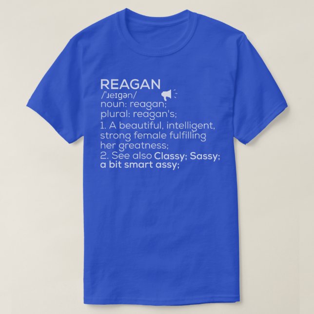 Reagan Namn Reagan Definition Reagan Female Namn R T Shirt (Design framsida)