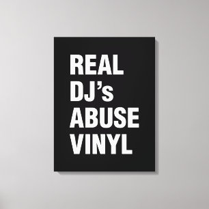 REAL DJ's ABUSE VINYL Canvastryck