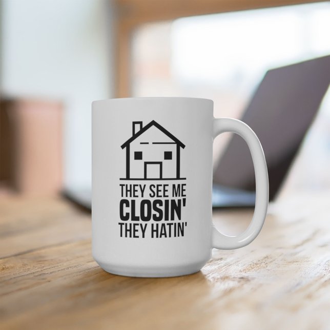 Real Estate Agent They See Me Closing Gag Kaffemugg (Skapare uppladdad)