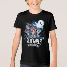 Real Girls Go Ghost Hunting T Shirt