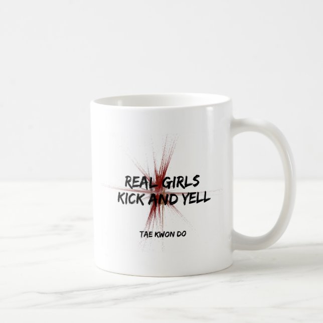 Real Girls Kick och Yell Coffee Mugg (Höger)