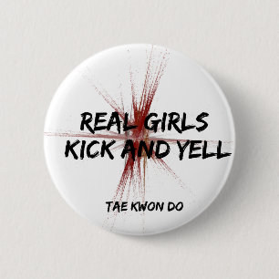 Real Girls Kick och Yell Round Button Knapp
