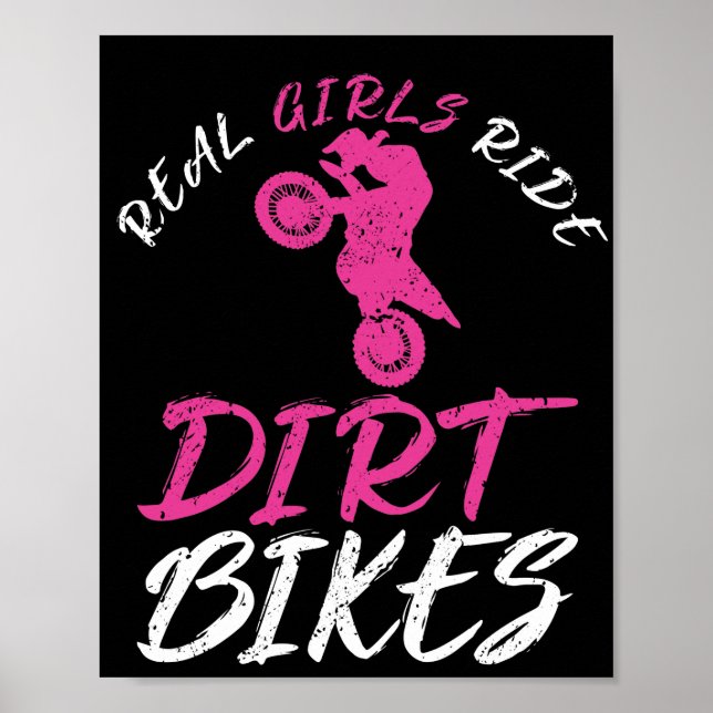 Real Girls Ride Dirt Bikes Motorcycle Motocross Poster (Framsidan)